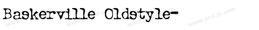 Baskerville Oldstyle字体转换